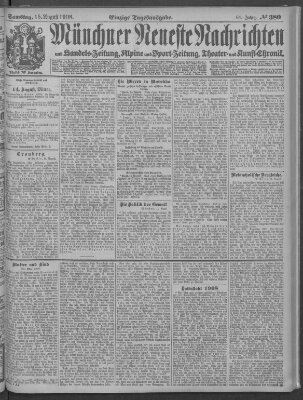 Münchner neueste Nachrichten Samstag 15. August 1908