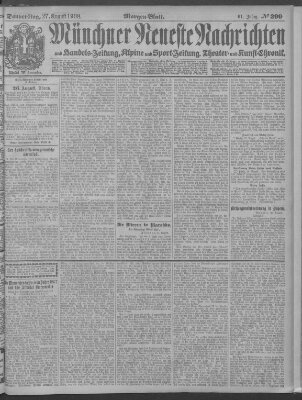 Münchner neueste Nachrichten Donnerstag 27. August 1908