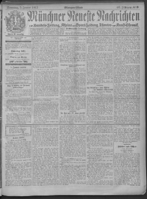 Münchner neueste Nachrichten Sonntag 5. Januar 1913