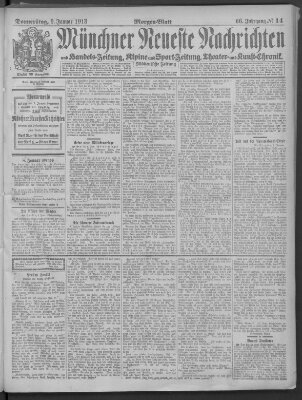 Münchner neueste Nachrichten Donnerstag 9. Januar 1913