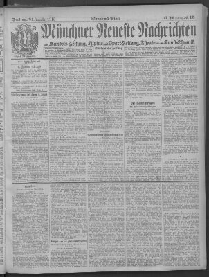 Münchner neueste Nachrichten Freitag 10. Januar 1913