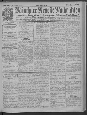 Münchner neueste Nachrichten Mittwoch 15. Januar 1913