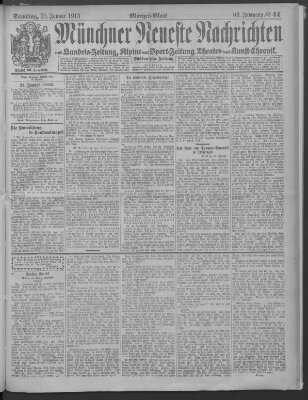 Münchner neueste Nachrichten Samstag 25. Januar 1913