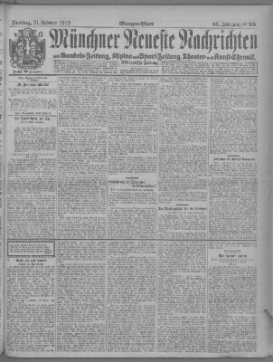 Münchner neueste Nachrichten Freitag 21. Februar 1913