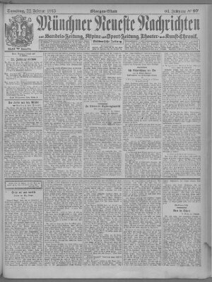 Münchner neueste Nachrichten Samstag 22. Februar 1913