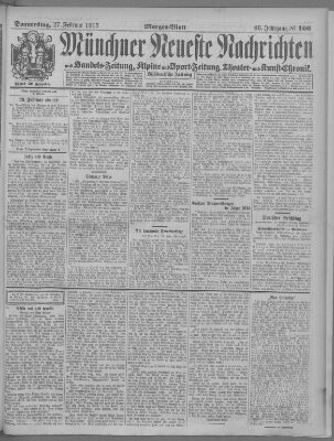 Münchner neueste Nachrichten Donnerstag 27. Februar 1913