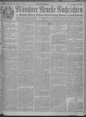 Münchner neueste Nachrichten Donnerstag 15. Januar 1914