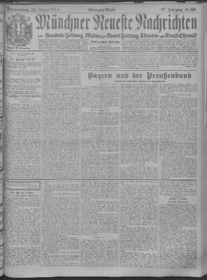 Münchner neueste Nachrichten Donnerstag 22. Januar 1914