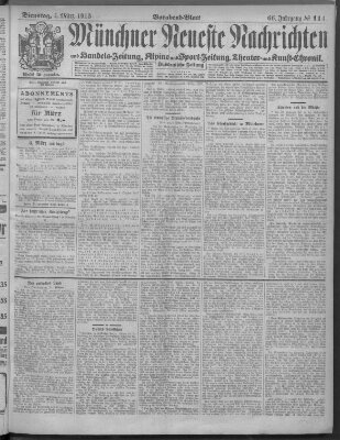 Münchner neueste Nachrichten Dienstag 4. März 1913