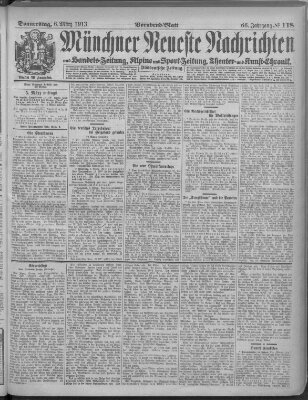 Münchner neueste Nachrichten Donnerstag 6. März 1913