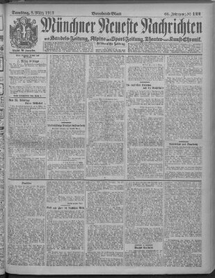 Münchner neueste Nachrichten Samstag 8. März 1913