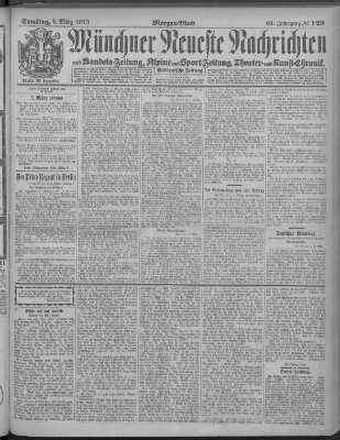 Münchner neueste Nachrichten Samstag 8. März 1913