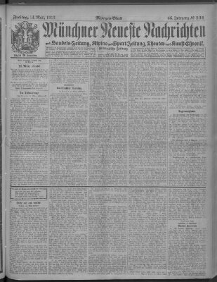 Münchner neueste Nachrichten Freitag 14. März 1913