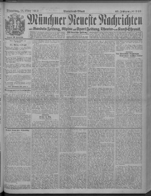 Münchner neueste Nachrichten Dienstag 18. März 1913