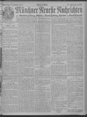 Münchner neueste Nachrichten Sonntag 15. Februar 1914