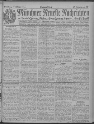 Münchner neueste Nachrichten Dienstag 17. Februar 1914