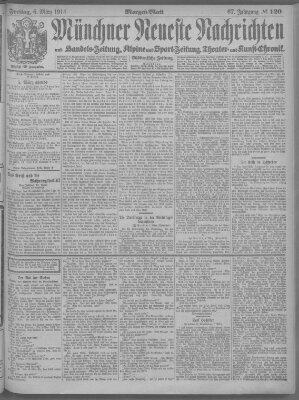 Münchner neueste Nachrichten Freitag 6. März 1914