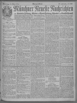 Münchner neueste Nachrichten Dienstag 10. März 1914