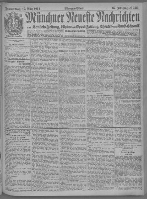 Münchner neueste Nachrichten Donnerstag 12. März 1914