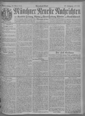 Münchner neueste Nachrichten Donnerstag 19. März 1914