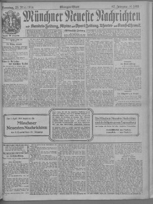 Münchner neueste Nachrichten Sonntag 29. März 1914