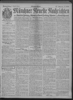 Münchner neueste Nachrichten Donnerstag 2. April 1914