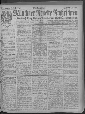 Münchner neueste Nachrichten Donnerstag 9. April 1914