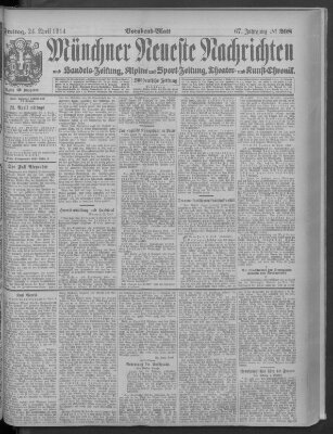 Münchner neueste Nachrichten Freitag 24. April 1914