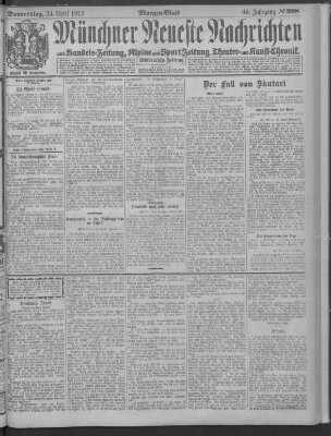 Münchner neueste Nachrichten Donnerstag 24. April 1913