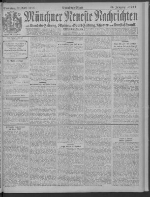 Münchner neueste Nachrichten Samstag 26. April 1913