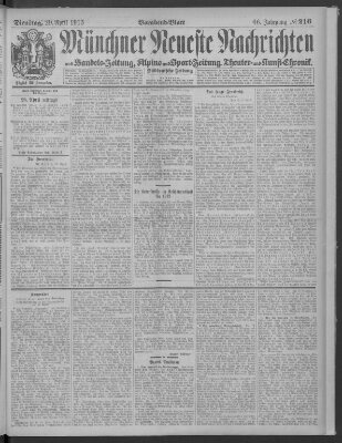 Münchner neueste Nachrichten Dienstag 29. April 1913