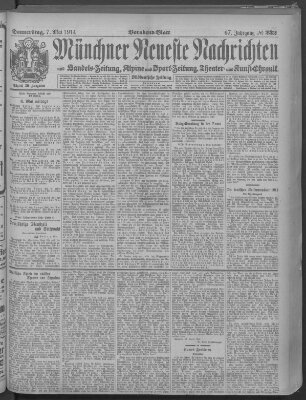 Münchner neueste Nachrichten Donnerstag 7. Mai 1914