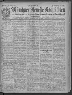 Münchner neueste Nachrichten Samstag 16. Mai 1914