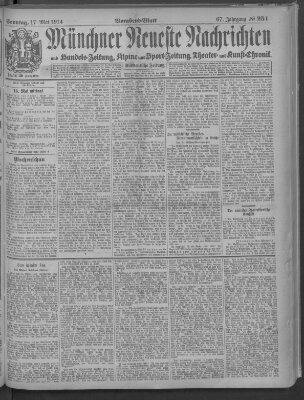 Münchner neueste Nachrichten Sonntag 17. Mai 1914