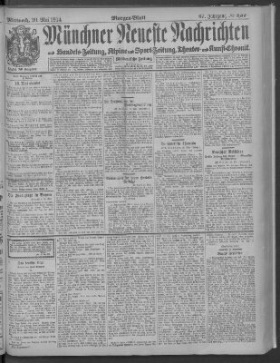 Münchner neueste Nachrichten Mittwoch 20. Mai 1914