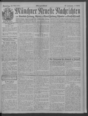 Münchner neueste Nachrichten Samstag 30. Mai 1914