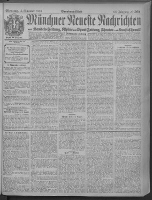 Münchner neueste Nachrichten Dienstag 4. November 1913