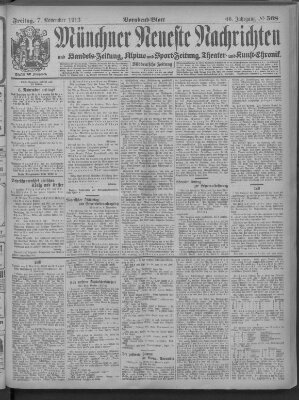 Münchner neueste Nachrichten Freitag 7. November 1913