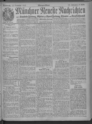 Münchner neueste Nachrichten Mittwoch 12. November 1913