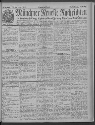 Münchner neueste Nachrichten Mittwoch 26. November 1913