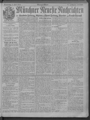 Münchner neueste Nachrichten Sonntag 5. Juli 1914