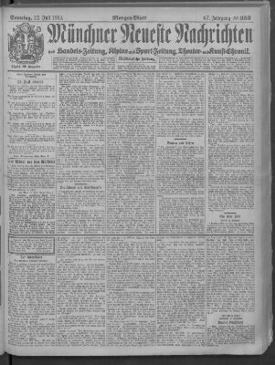 Münchner neueste Nachrichten Sonntag 12. Juli 1914