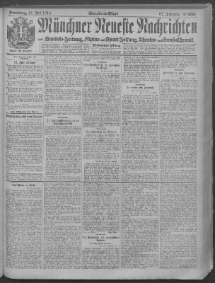 Münchner neueste Nachrichten Dienstag 14. Juli 1914