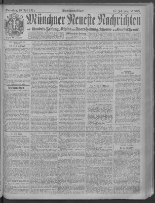 Münchner neueste Nachrichten Sonntag 19. Juli 1914