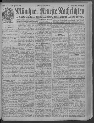 Münchner neueste Nachrichten Dienstag 21. Juli 1914