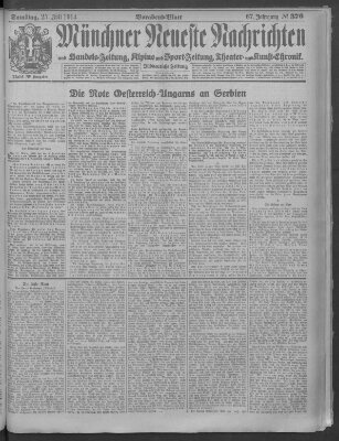 Münchner neueste Nachrichten Samstag 25. Juli 1914