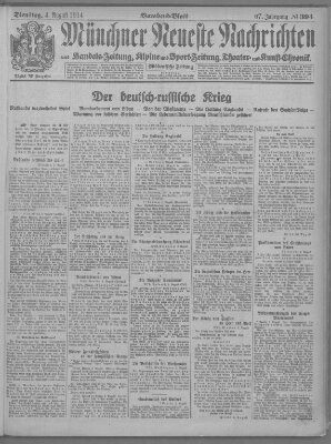 Münchner neueste Nachrichten Dienstag 4. August 1914