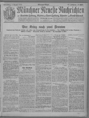 Münchner neueste Nachrichten Dienstag 4. August 1914