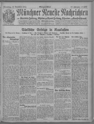 Münchner neueste Nachrichten Dienstag 10. November 1914