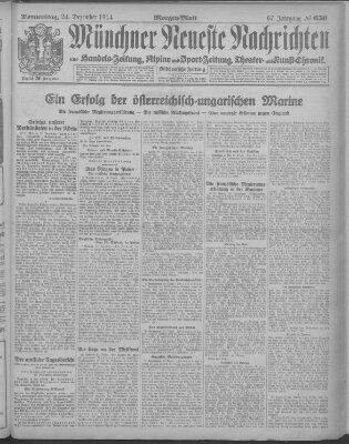 Münchner neueste Nachrichten Donnerstag 24. Dezember 1914